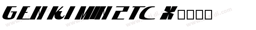 GenKiMin2TC X字体转换